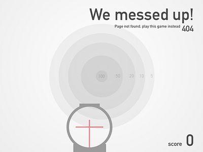 Daily UI #008 - 404 008 404 daily error game grayscale target ui