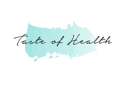 Taste of Health blog branding elegant handwriting health logo simplistic taste