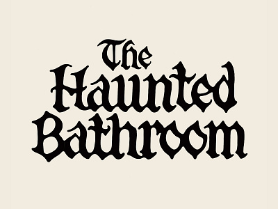 The Haunted Bathroom