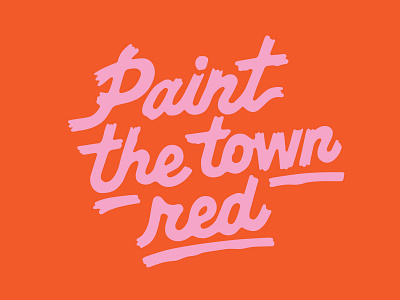 Paint the Town Red handlettering lettering type