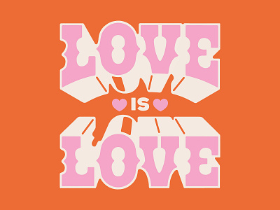 Love is Love design lettering type