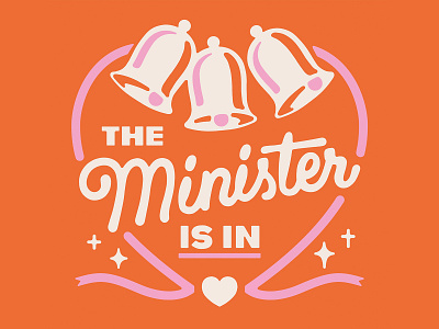 The Minister Is In illustration lettering love wedding