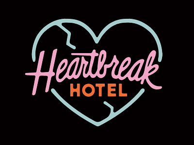 Heartbreak Hotel elvis hearbreak lettering type