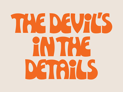 Devil in the Details design font lettering type