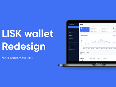 Case Study - Lisk Wallet Page Redesign