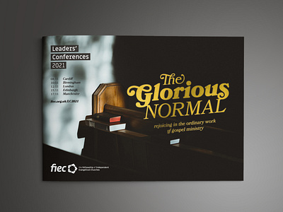 the glorious normal brochure christianity church conference fiec theology