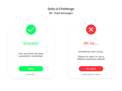 Daily UI Challenge 011 - Flash Messages app design dailyui dailyui011 dailyuichallenge design flash message flash messages ui design uxdesign