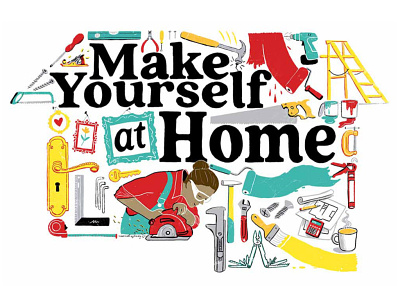 Make Yourself at Home - i2i Art Inc. - ©Migy colorful conceptual diy editorial graphic how to i2i art illustration illustrator migy renovations