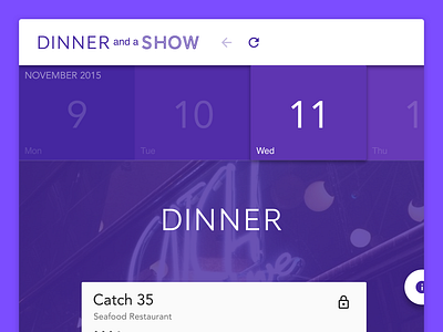 Dinner and a Show calendar dinner product design refresh show side project web app