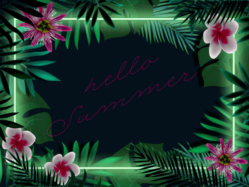 hello summer dark flickering flowers frame gif light neon plants sign summer tropical typography