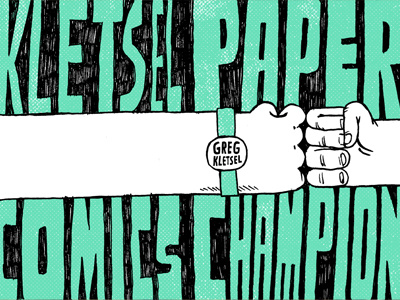 Paper Champion 2 color arms comic book comics cover drawing fist fist bump graphic green greg kletsel handmade hands illustration screenprint texture two color