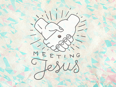 Meeting Jesus hand handlettering hands handshake illustration jesus lettering type