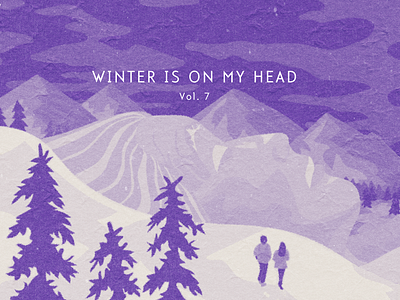 Winter Is On My Head, Vol. 7