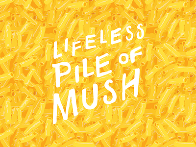 Lifeless Pile of Mush cheese handlettering illustration mac macaroni pattern seamless tile title type yellow