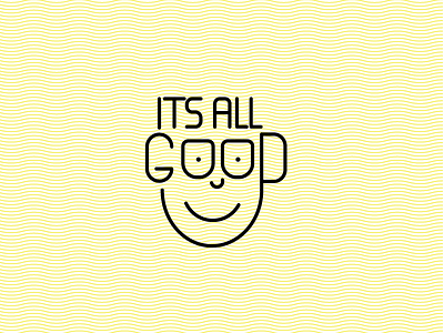 Its All Good doodle face good smile type typography