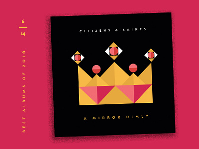 Best Albums of 2016 - 6 | Citizens & Saints album covers countdown crown illustration king