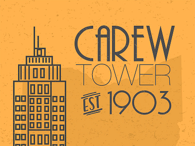 Carew Tower carew tower cincinnati grunge ohio poster typography