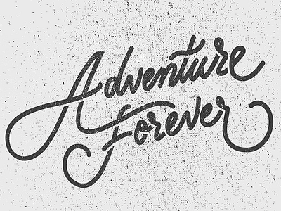 Adventure Forever adventure illustration type
