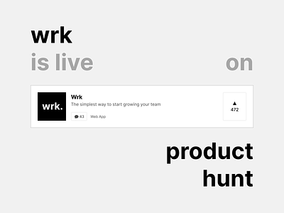 Wrk - Product Hunt