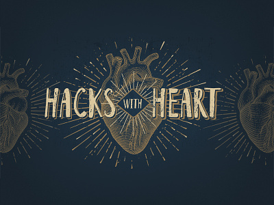 Hacks with Heart