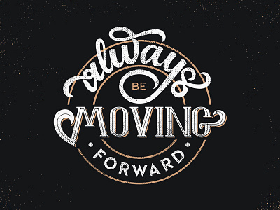 Moving Forward Vector badge calligraphy gold lettering logo luxury moving poster retro type typography vintage
