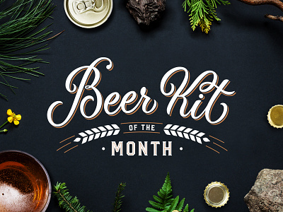 Beer Kit Of The Month (Vector) craft handlettering handmade lettering logo script sign trade mark type typography