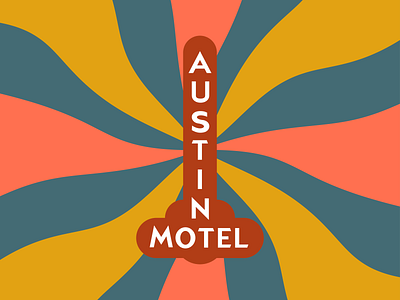 Austin Motel austin austin motel austin texas groovy local business signs texas