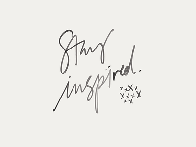 Stay Inspired branding brush font brush lettering font grunge hand concept hand crafted hand lettered hand lettered font hand lettered logo illustration inspiration inspire inspired lettering minimal modern quote simple typography