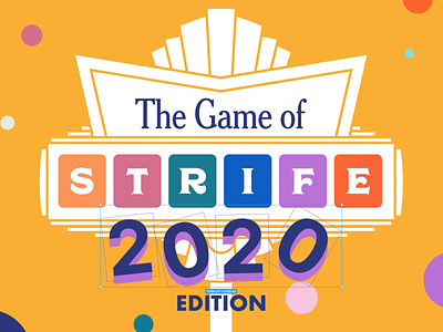 The Game of Strife 2020 Beta activities board game bonding collaboration community component digital collaboration digital games figma figma board game fun game of life life play remote remote life team team activities team building template