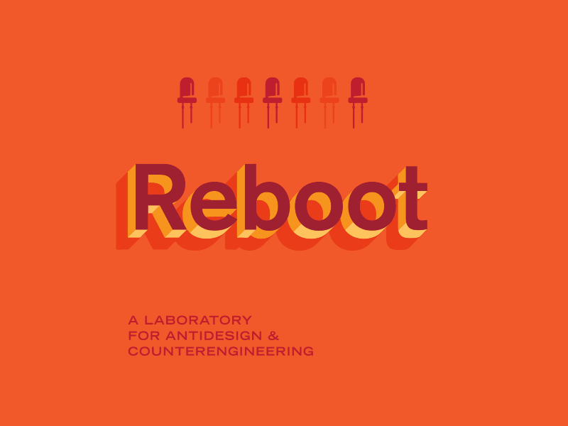 Reboot Iteration antidesign brand counterengineering design icon lab logo process reboot research technology
