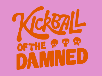 Kickball Of The Damned