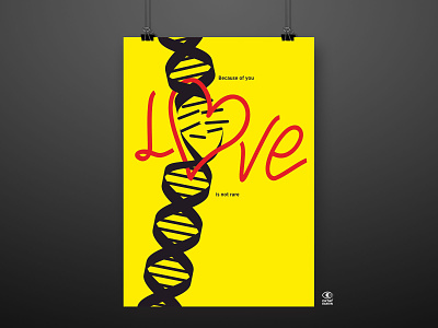 Because of you Love is not rare art design digital illustration digitalart disease diseases genetic genetics graphic graphic design illustration poster