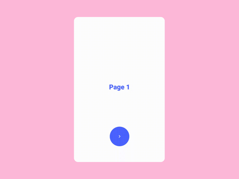 Page transition in Flutter animation arrow button carrousel click coding dart educational flat flutter loop minimal mobile development mobile ui software transition tutor tutorial ui wipe