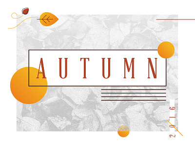 Autumn. autumn fall gradient graphic design leaves typography