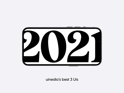 my best 3 UIs of 2021
