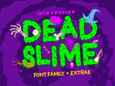 Dead Slime Font Familly + 50 Illustrations
