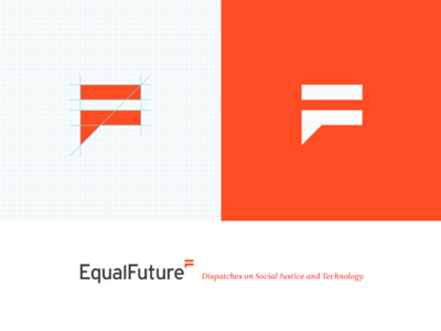Equal Future branding editorial equal future identity letterform logo social technology