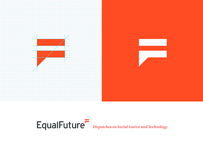Equal Future branding editorial equal future identity letterform logo social technology