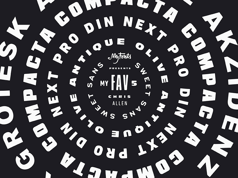 MyFonts Feature: My Favorite 5 illustration akzidenz grotesk compacta din antique olive sweet sans monotype favorite 5 myfonts type