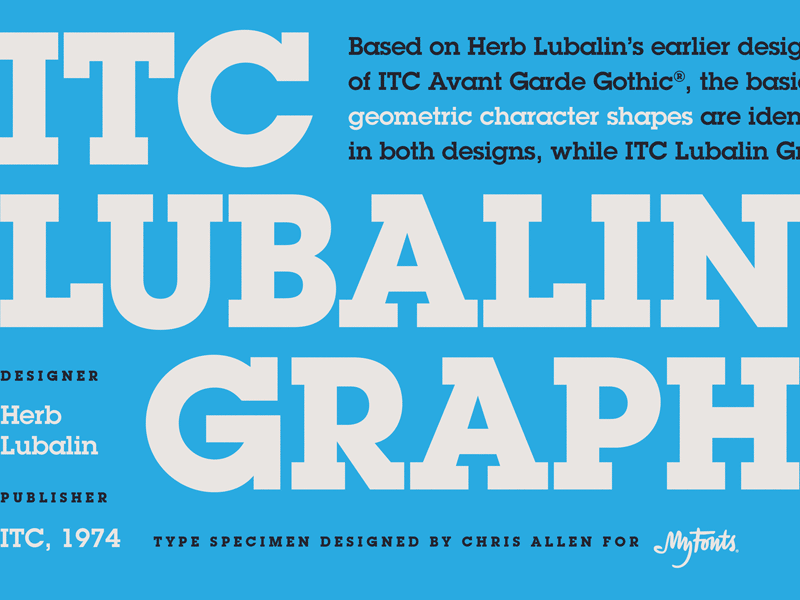 Lubalin Graph Type Specimen 70s geometric graph lubalin monotype myfonts slab serif specimen type