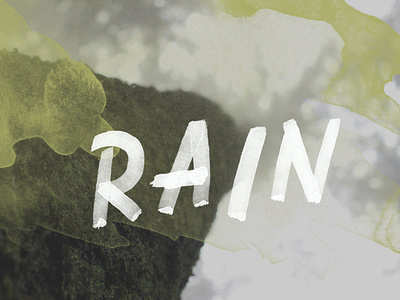 Rain Concept nature oregon paint rain typography watercolor