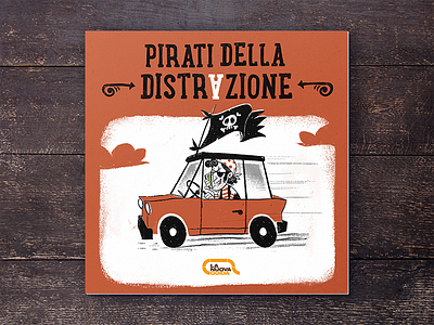 Pirati della Distrazione - Driving School Booklet andyworld booklet character color drive drivingschool grainy lanuovaguida pirates printdesign retro vintage