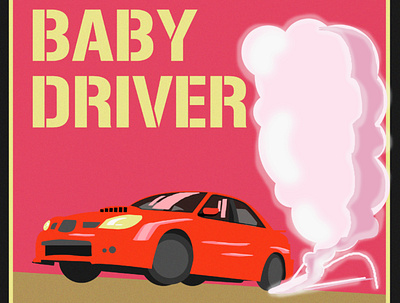 Baby Driver Illustration babydriver car design film illustration movie vectorart