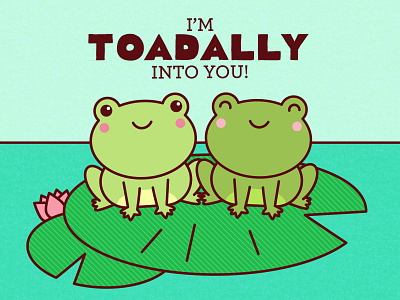 Toadally into you! animal animals art card cottagecore cute design frog gift green greeting card illustration kawaii lilypad love product product design toad vector
