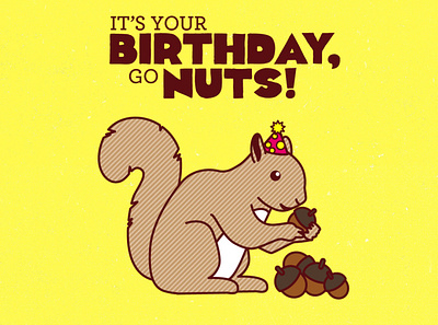 Go Nuts! animal animals art birthday bright card cute design fun funny gift greeting card illustration illustrator kawaii pun shop squirrel vector yellow