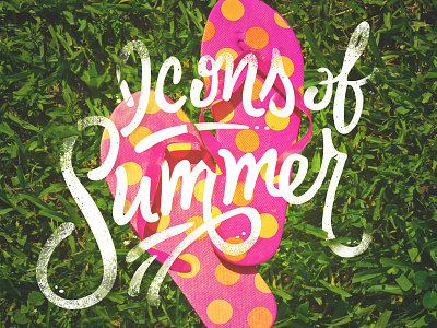 Icons of Summer Vol. 4 hand rendered icon lettering overlay sandals summer texture type typography