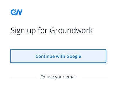 Sign Up For Groundwork