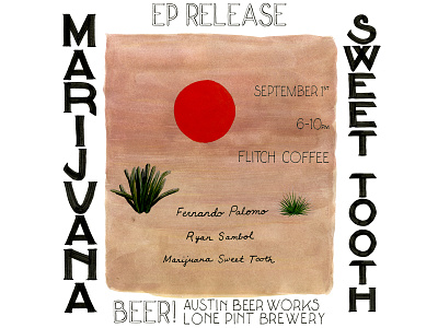 Marijuana Sweet Tooth EP Release