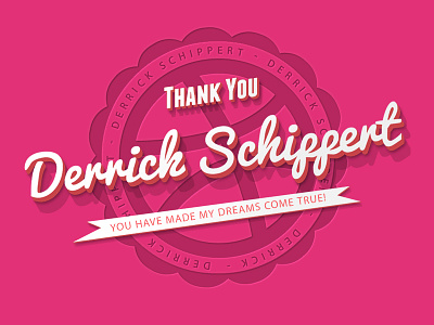 Thank You Derrick Schippert! debut dribble insignia invite player retro