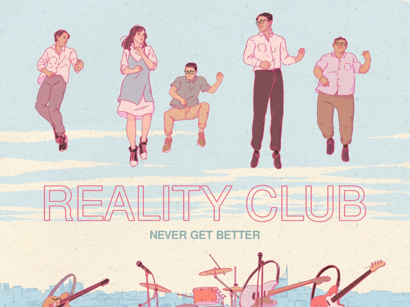 Reality Club - Never Gets Better Album Cover by Dion MBD on Dribbble